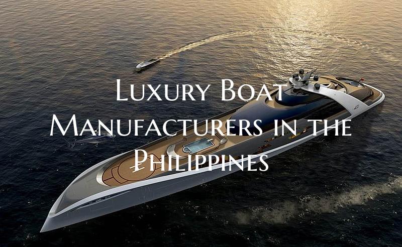 Luxury Boat Manufacturers in...